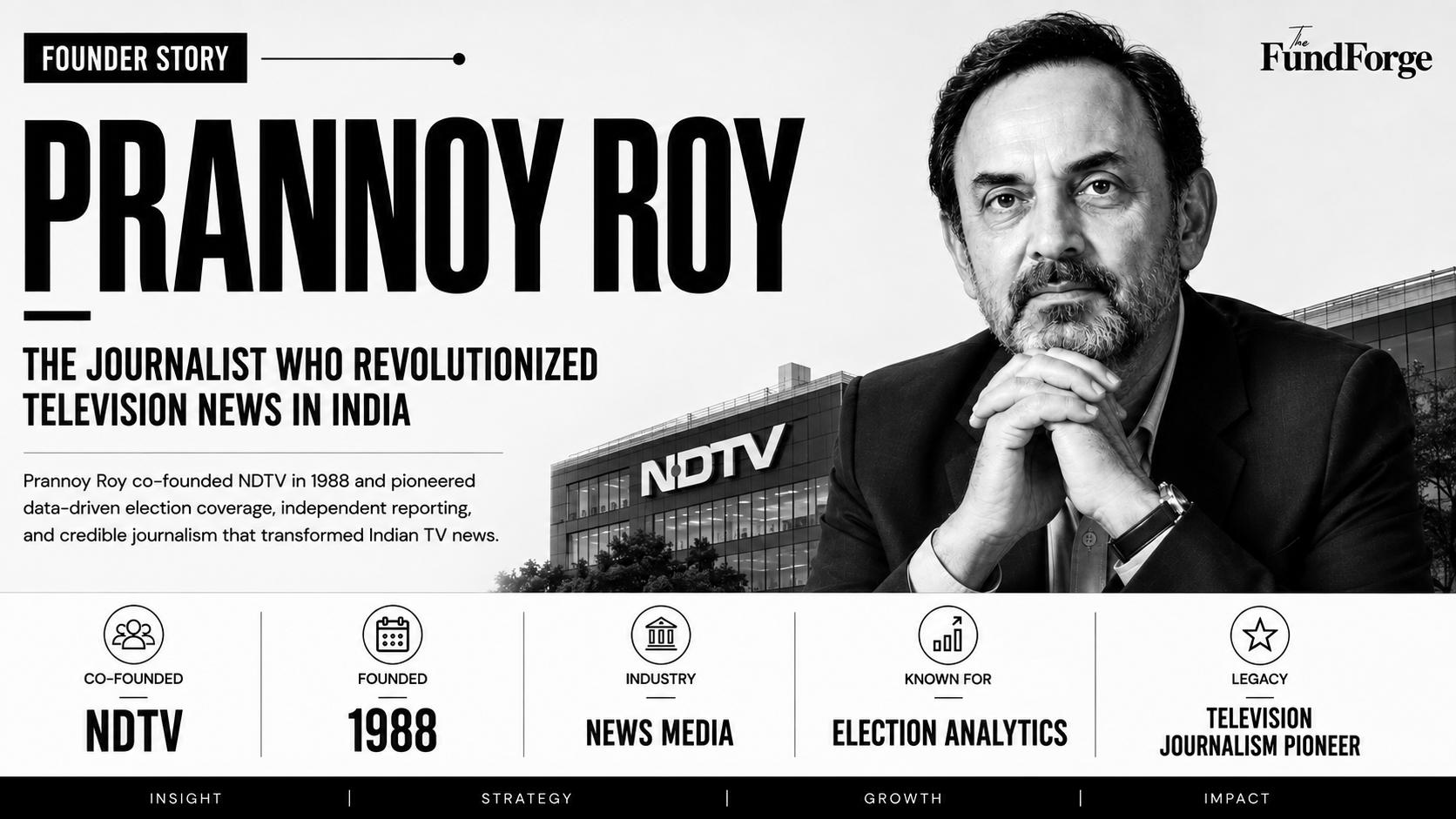 Prannoy Roy The Journalist Who Revolutionized Television News in India