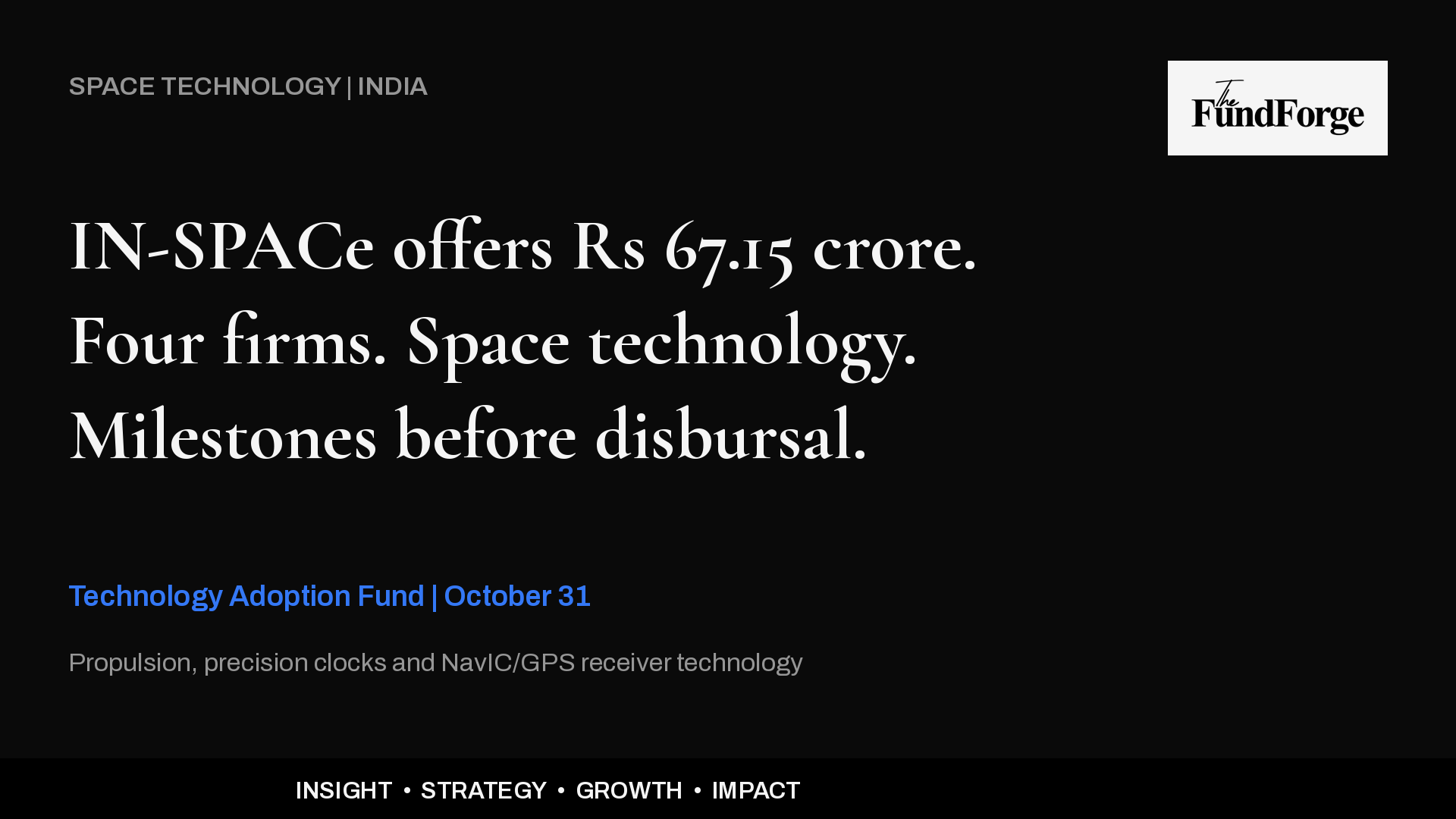 IN-SPACe Offers Rs 67.15 Crore to Four Indian Space Technology Firms